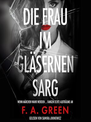 cover image of Die Frau im gläsernen Sarg